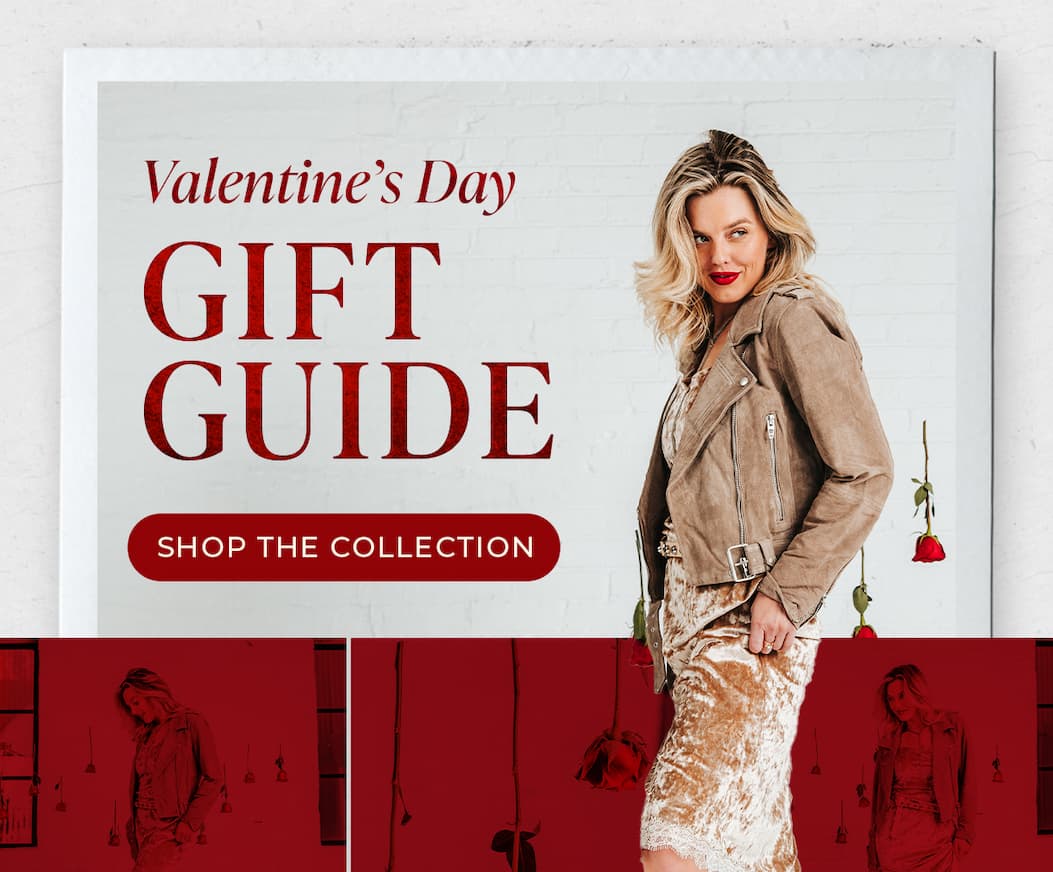 Valentine's Day Gift Guide. Shop The Collection