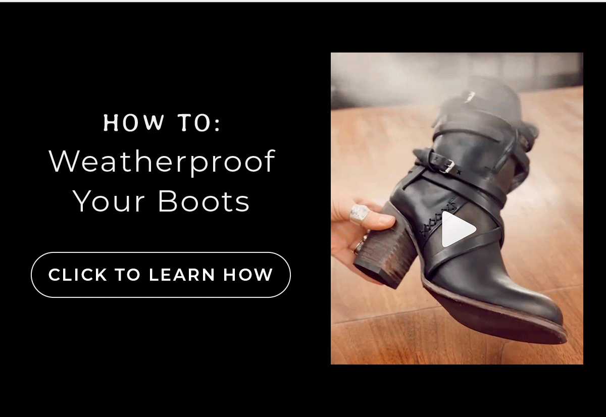 How to: Weatherproof Your Boots