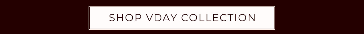 Shop Vday Collection
