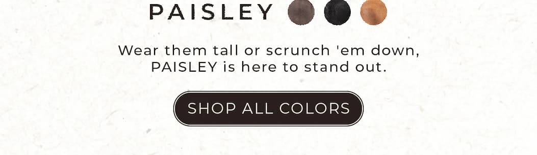 PAISLEY: Shop All Colors