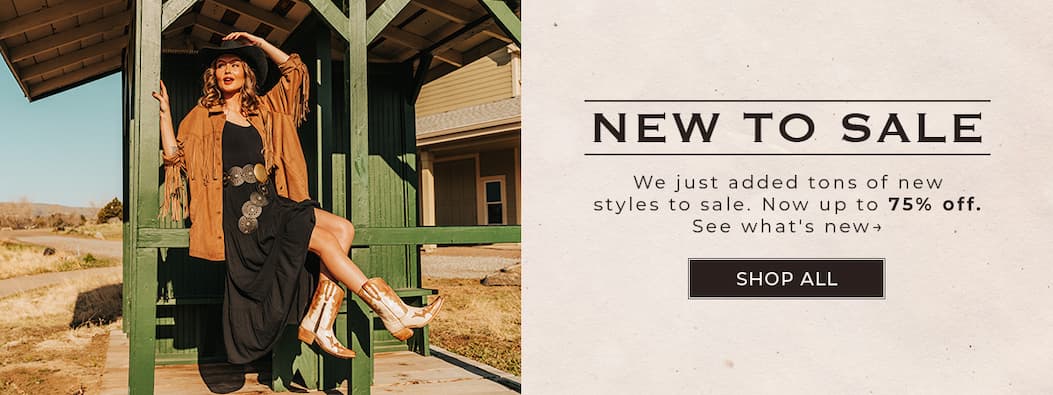 New To Sale: We just added tons of new styles to sale. Now up to 75% off. Shop Now.