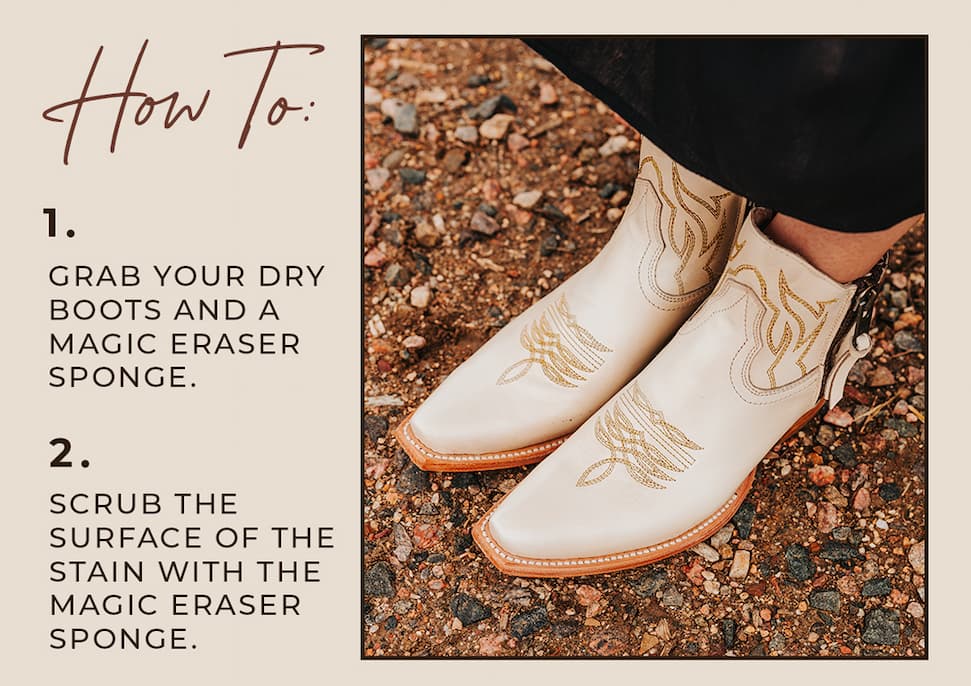 How To: Grab your dry boots and a magic eraser sponge.