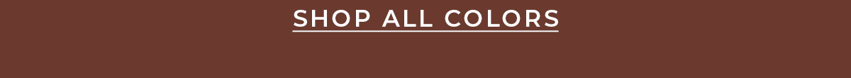 Shop All Colors