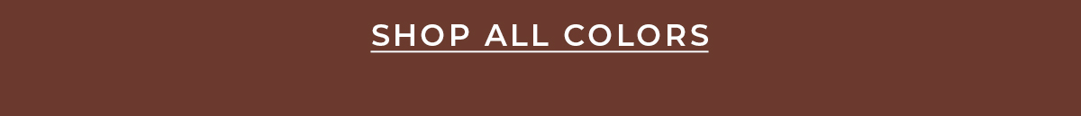 Shop All Colors
