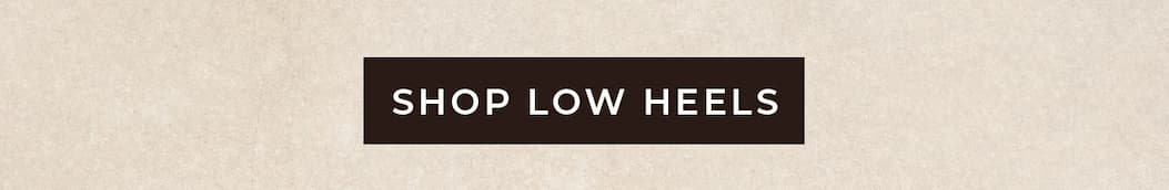 Shop Low Heels