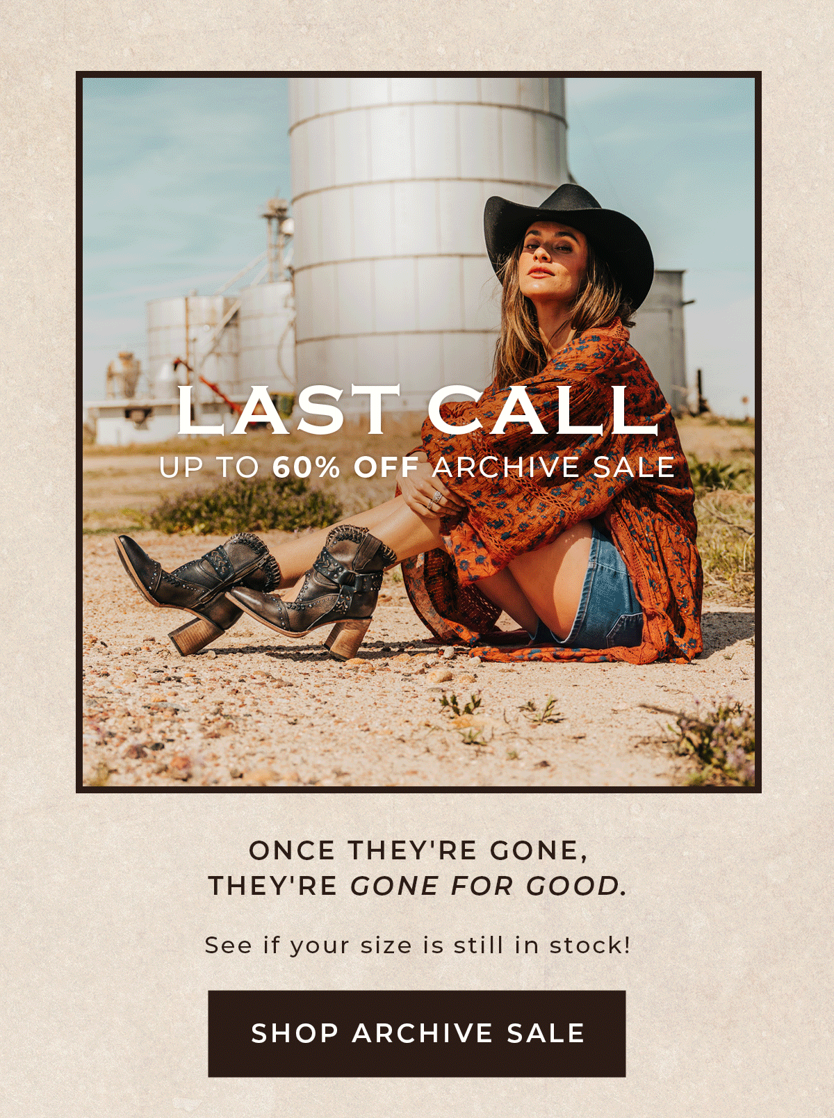 Last Call: Up to 60% off Archive Sale. Once they're gone, they're gone for good. Shop Now.