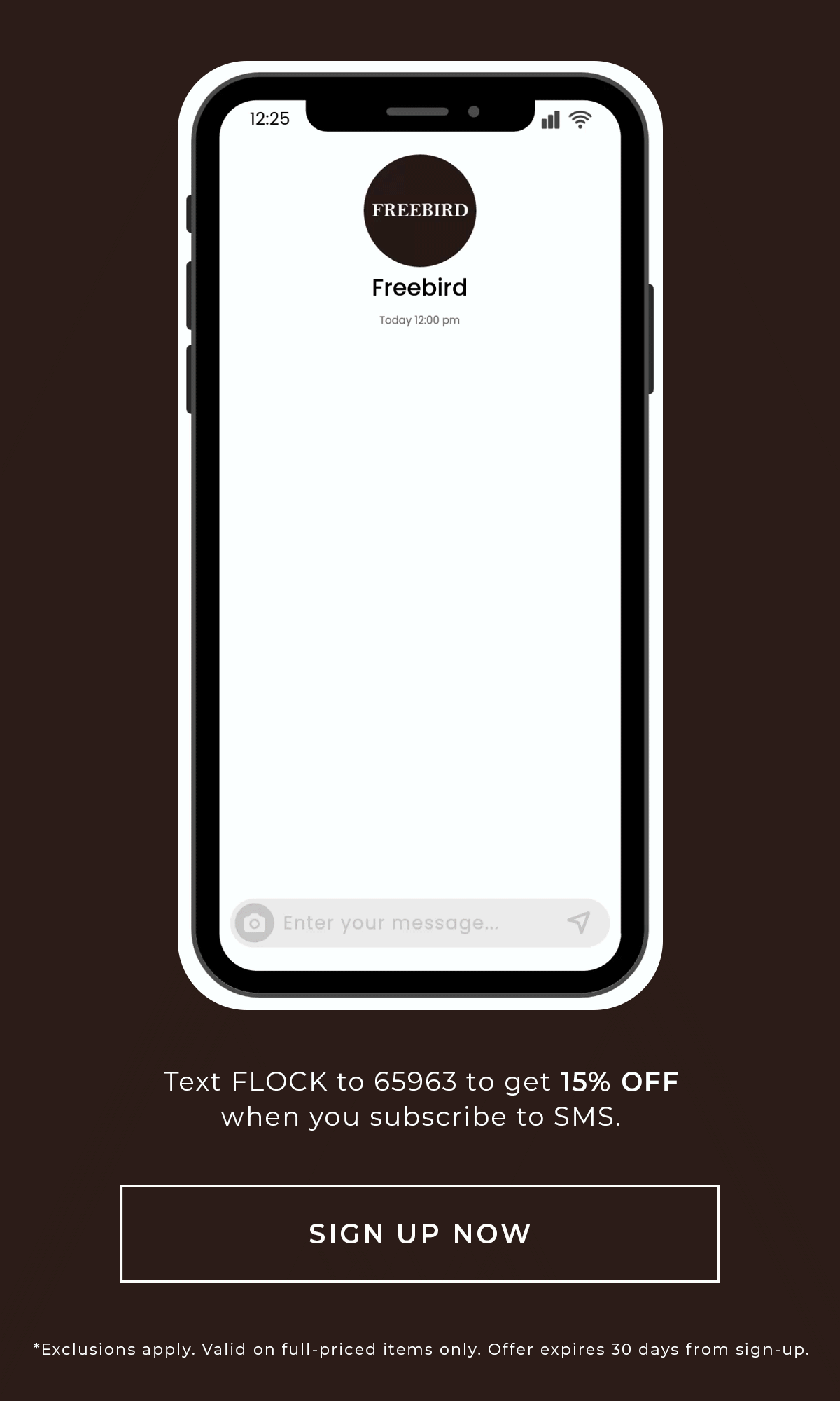 Text FLOCK to 65963 to get 15% off when you subscribe to sms. Sign up now.