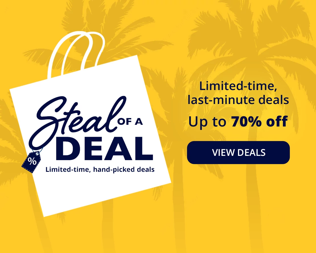 Steal of a Deal. Limited-time, last-minute deals. Up to 70% off. View deals.