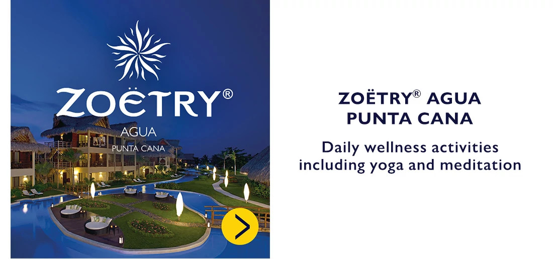 ZOETRY® AGUA PUNTA CANA. Daily wellness activities including yoga and meditation.