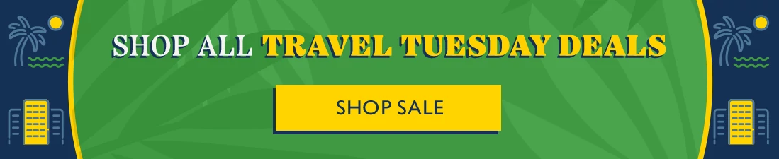 Shop All Travel Tuesday Deals