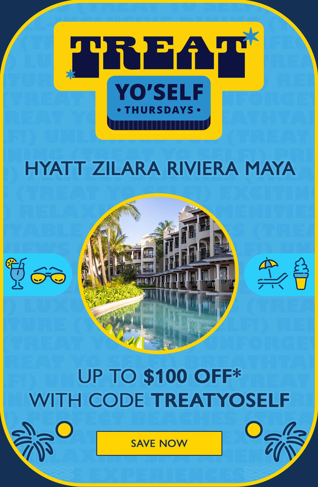 Hyatt Zilara Rivera Maya UP TO $100 OFF* WITH CODE TREATYOSELF