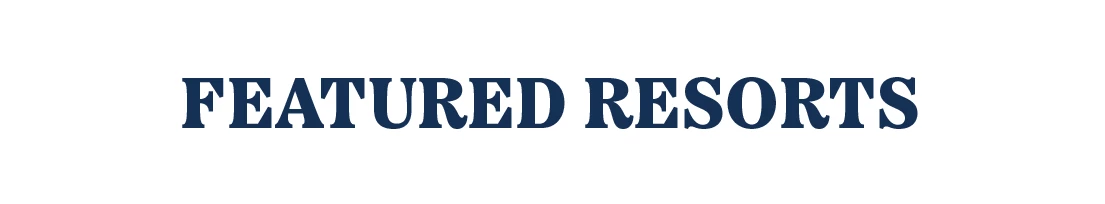 Featured Resorts