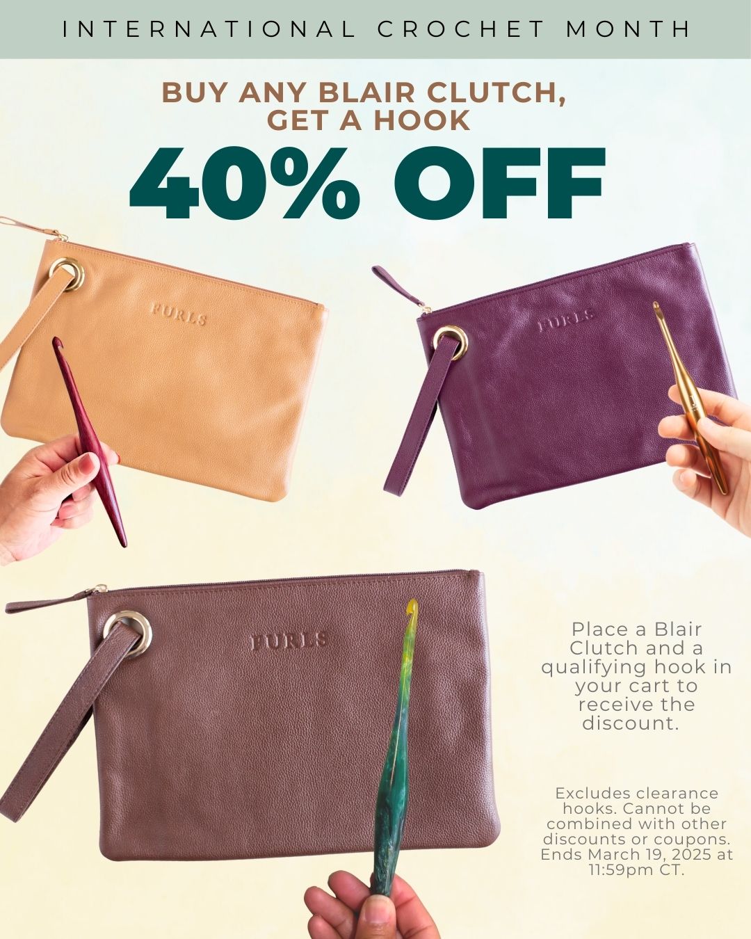 International Crochet Month: Buy any Blair Clutch, get a Hook 40% off. Animated gif featuring blair leather clutches in different colors, rotating with hands holding hooks in different colors