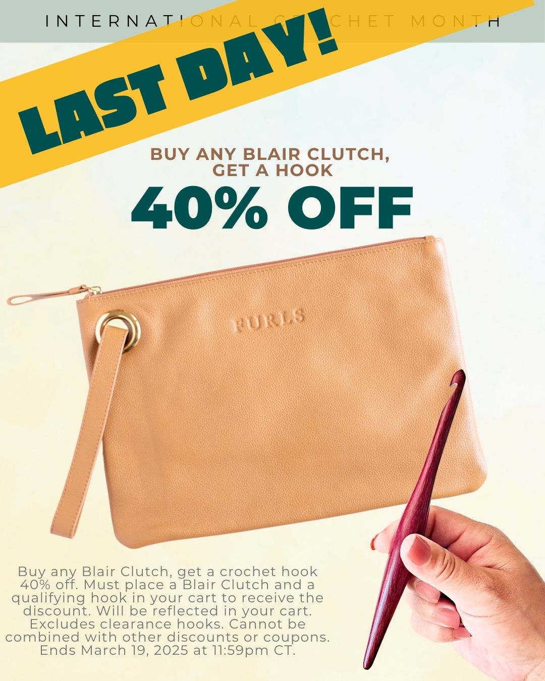 Last Day: Buy any Blair Clutch, get a hook 40% off. No code needed, put both Blair & a hook in your cart to see the discount reflected. Expires 3/18/2025 at 11:59pm CT