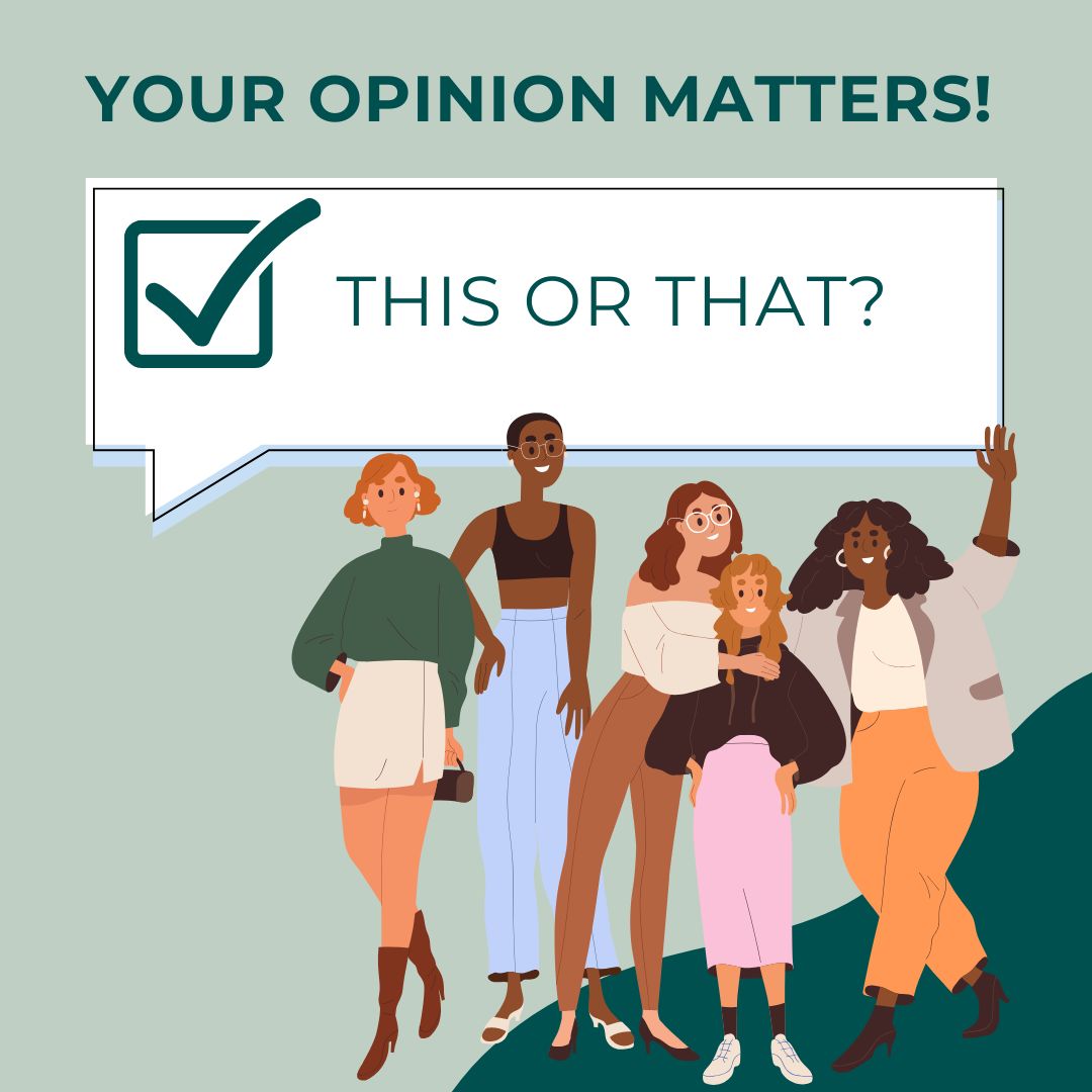 Your Opinion Matters  - This or That