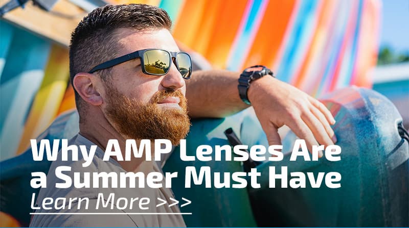 Why AMP Lenses Are a Summer Must Have