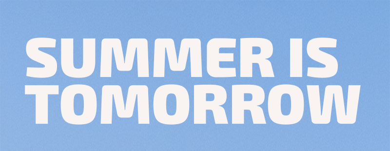 Get Ready for Summer