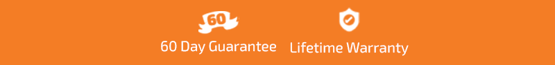 60 Day Guarantee Lifetime Warranty