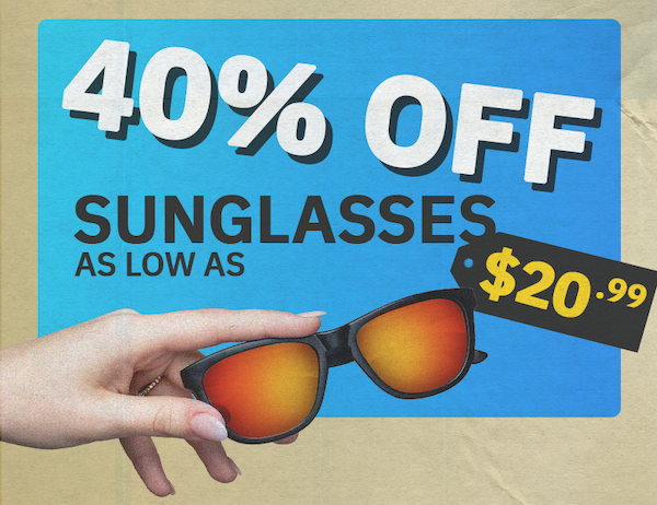 40% Off Sunglasses