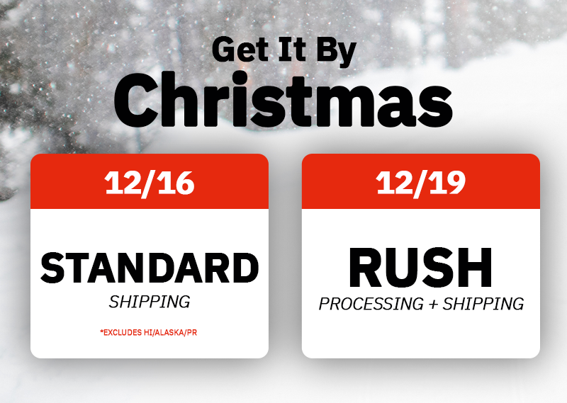 Get it By Christmas 12/16 US continental standard | 12/19 Rush shipping and processing
