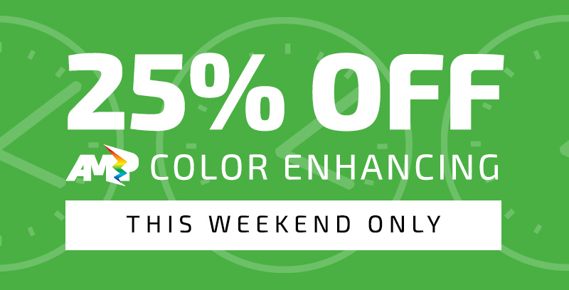 25% Off AMP Color Enhancing | This weekend only