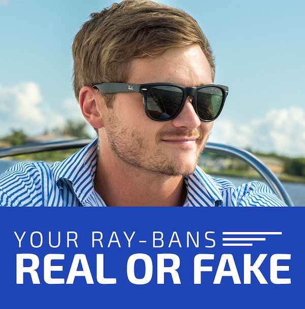 Your Ray Bans Real or Fake 