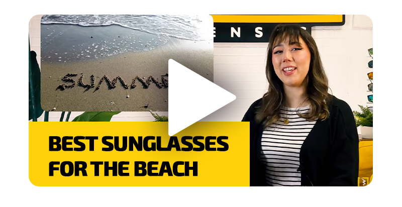 Best Sunglasses for the Beach