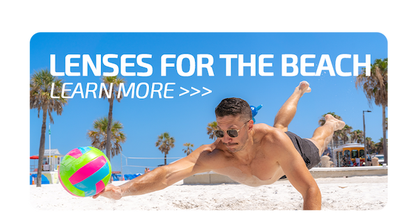 Lenses for the Beach. Learn More