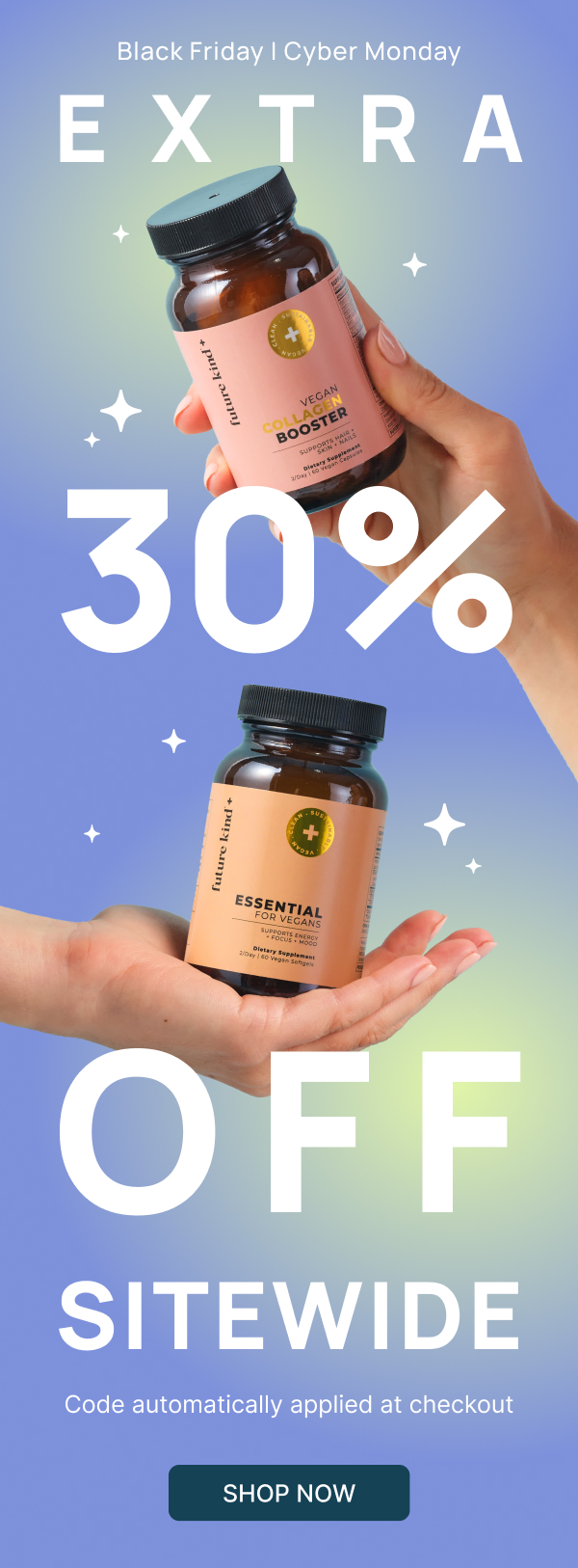 Black Friday | Cyber MondaySAVE 30% OFF SITEWIDE