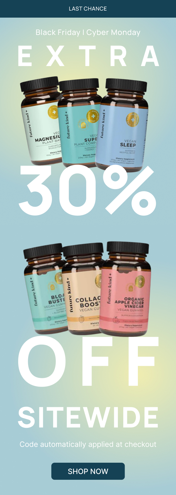 SAVE 30% OFF SITEWIDE