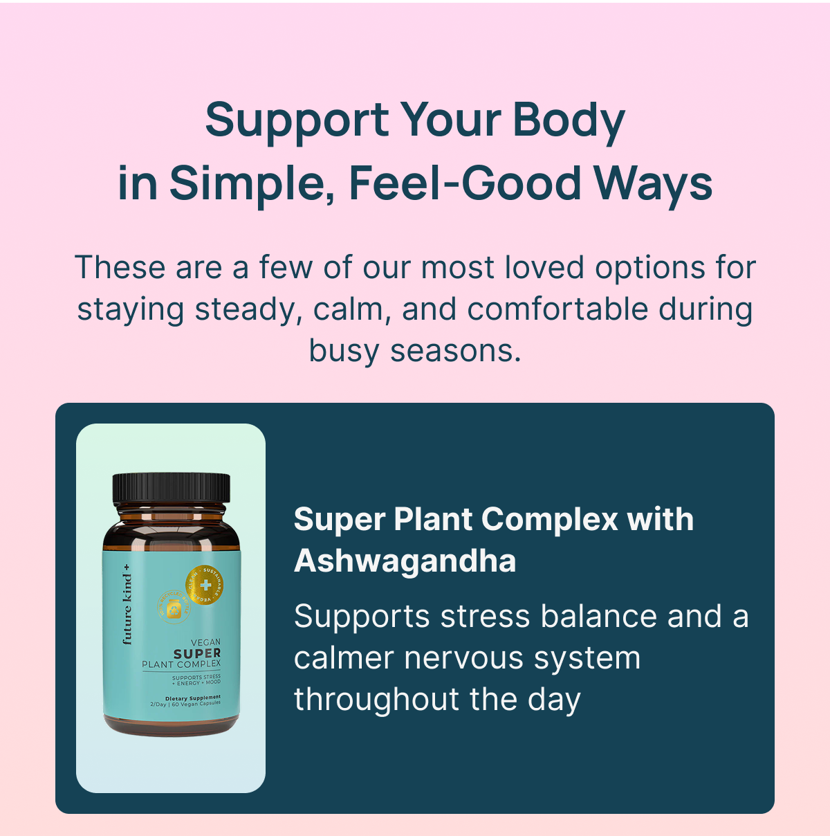 Super plant complex with Ashwagandha