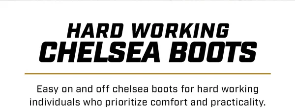 Hard Working Chelsea Boots