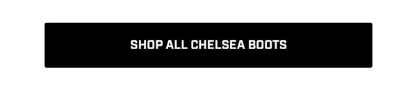 Shop All Chelsea Boots