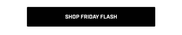 Shop Friday Flash