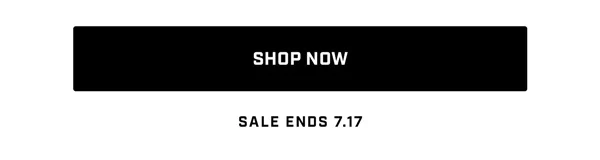 Shop Now. Sale Ends 7.17
