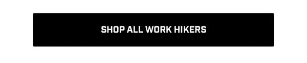Shop All Work Hikers