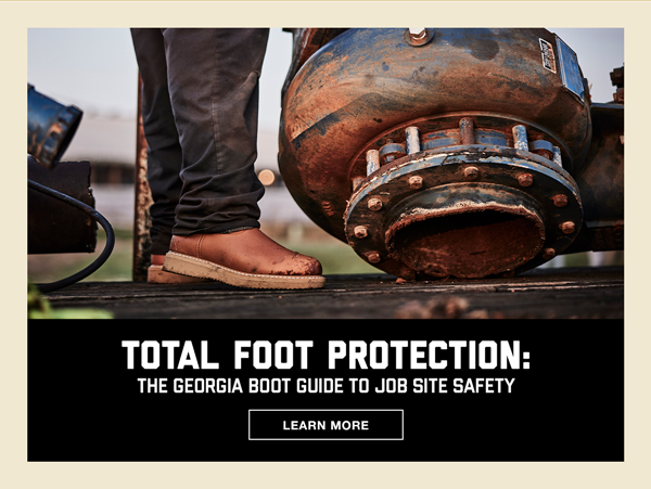 The GB Guide to Job Site Safety - Total Foot Protection