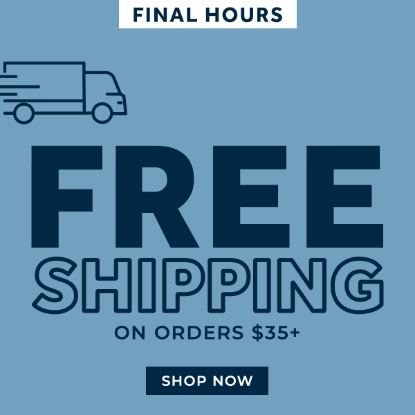 FREE SHIPPING on Orders $35+