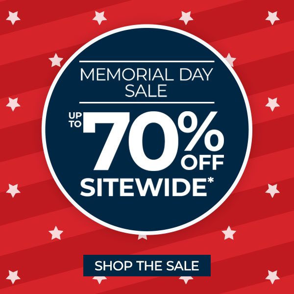 Final Hours - Memorial Day Sale - Up to 70% off Sitewide