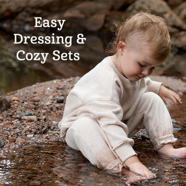 Easy Dressing & Cozy Sets