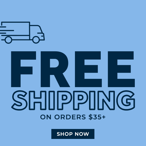 Free Shipping on Orders $35+ This Weekend Only!