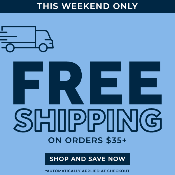 Free Shipping on Orders $35+ 