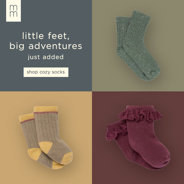 little feet, big adventures just added from $7.95 - shop cozy socks