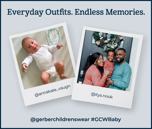 Everyday Outfits. Endless Memories. #GCWbaby