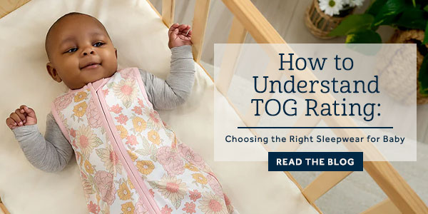 How To Understand TOG Rating: Choosing the Right Sleepwear for Baby