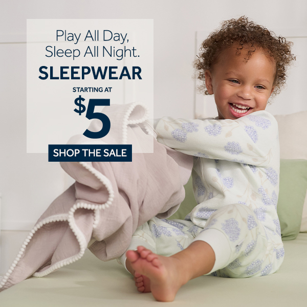 Last Day for the Sleepwear Sale - Play All Day, Sleep All Night