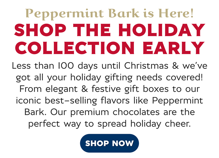 Shop the Holiday Collection Early!