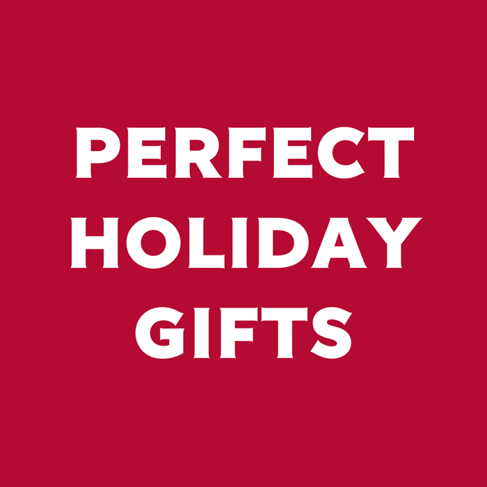 Perfect Holiday Gifts