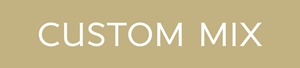 Custom Mix