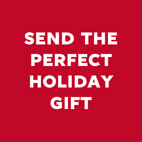 Send the Perfect Holiday Gift